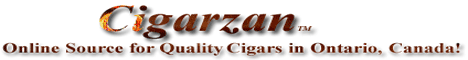 www.Cigarzan.com, Online Source for Quality Cigars in Ontario, Canada!